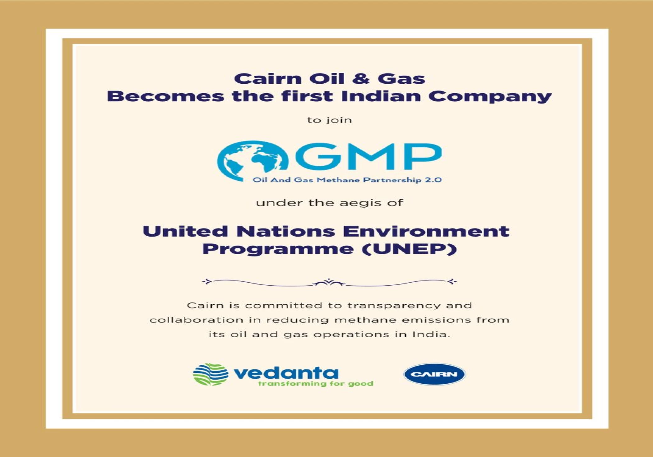 Cairn becomes India’s first oil & Gas company to join UNEP’s OGMP 2.0: Strengthens its Net Zero by 2030 Commitment